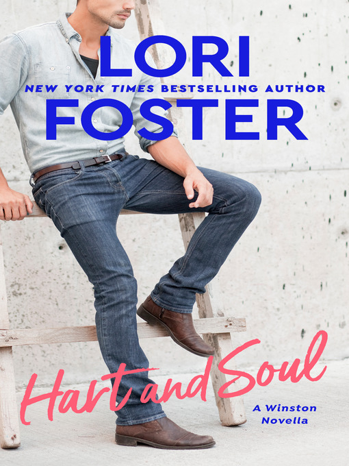 Title details for Hart and Soul by Lori Foster - Wait list